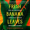 Fresh Banana Leaves book cover 